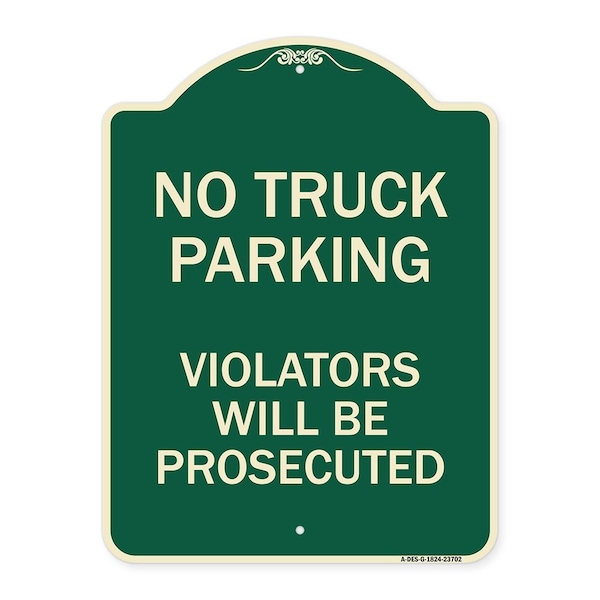 Signmission No Parking No Truck Parking Violators Will Prosecuted Heavy-Gauge Alum Sign, 24" x 18", G-1824-23702 A-DES-G-1824-23702 - main